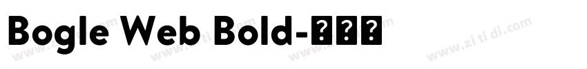 Bogle Web Bold字体转换